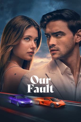 Our Fault official poster on NexFlixy